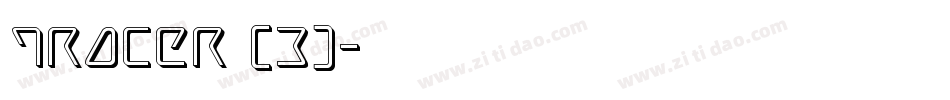 Tracer (3)字体转换